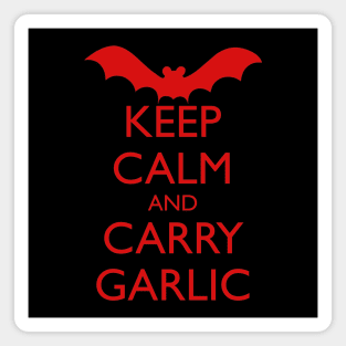 KEEP CALM AND CARRY GARLIC, vampire bat Magnet